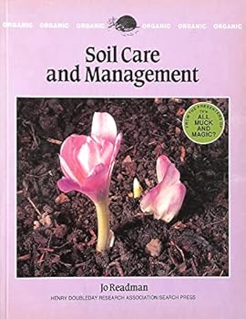 Paperback Soil Care and Management (The Organic Handbook 4) Book