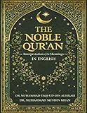 The Noble Qur’an in Clear English: Interpretation of the Meanings in English Language only