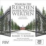 Warum die Reichen immer reicher werden