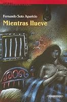 Mientras llueve (Literatura) 9583002828 Book Cover