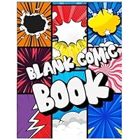 Create Your Own Comic Book: Perfect for Kids, Teens, and Adults Who Love to Draw