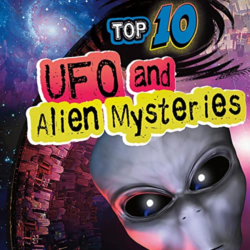Top 10 UFO and Alien Mysteries by Lori Polydoros, Barbara Fox, Andrew Nichols PhD episode artwork