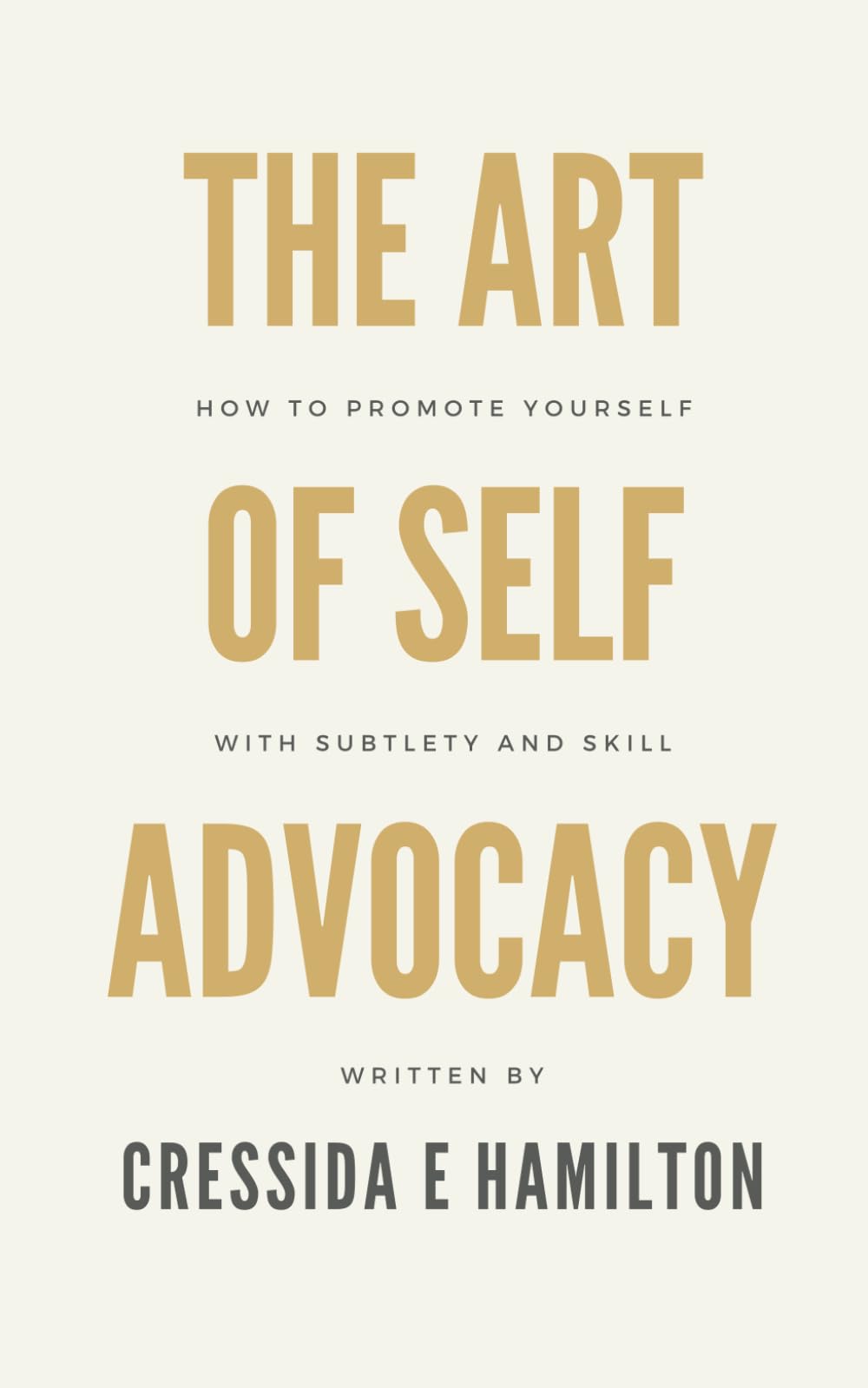 The Art of Self Advocacy