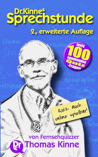 Dr. Kinnes Sprechstunde: Gedanken uber Sprache, Menschen und die Welt (German Edition)