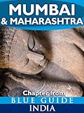 Mumbai (Bombay) & Maharashtra - Blue Guide Chapter (from Blue Guide India)