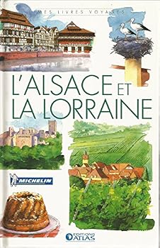 Hardcover Mes livres voyages: L'Alsace et la Lorraine [French] Book