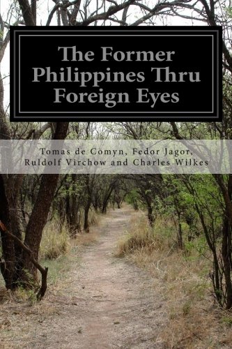 CREATESPACE The Former Philippines Thru Foreign Eyes