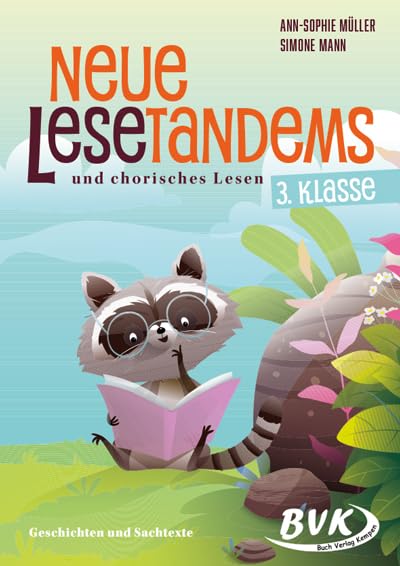 Neue Lesetandems und chorisches Lesen 3. Klasse: Geschichten und Sachtexte | Lesen üben mit der Lautlesemethode Tandemlesen (Lesezeit)