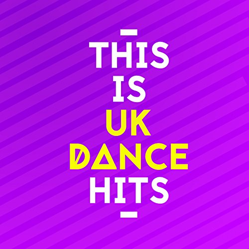 This Is Uk Dance Hits This Is Dance Music Digital Music