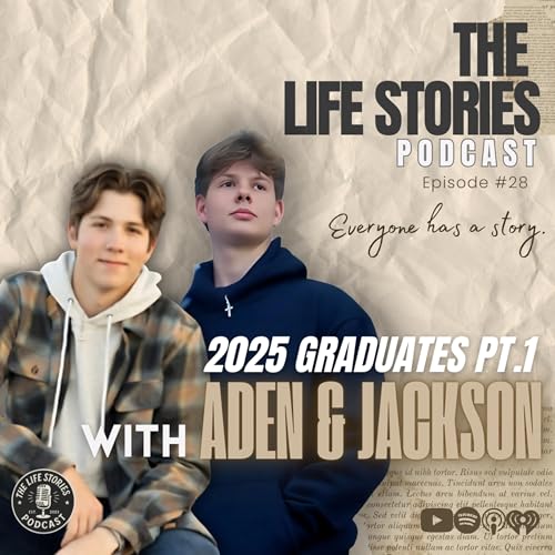 Page de couverture de 2025 Graduates Pt.1 with Aden and Jackson