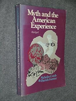 Paperback Myth and the American Experience Book