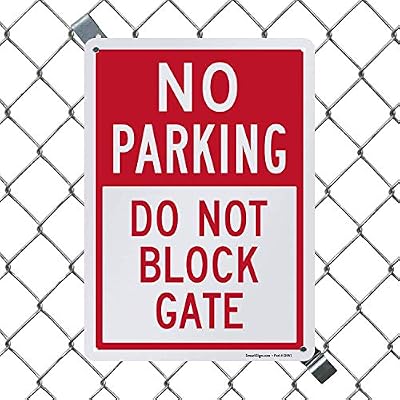 SmartSign Do Not Block Gate Sign, No Parking Sign | 10 x 14 Inches Engineer Grade Reflective Aluminum, Built to Last, Rust-Proof, Weather Resistant, Made in USA