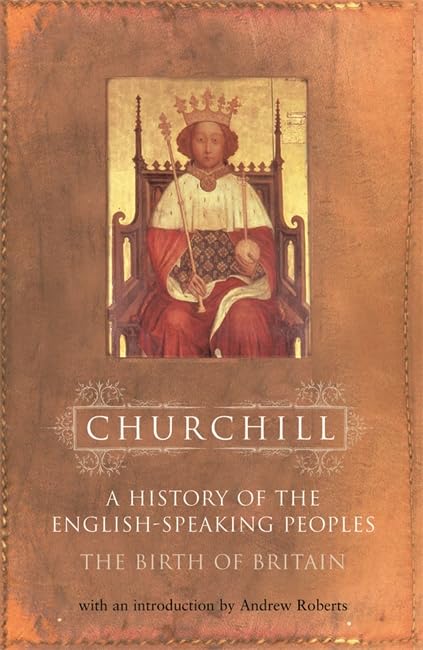 Buy History of the English Speaking Peoples: Volume 1: The Birth of Britain — BookShops.in