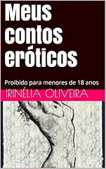 Capa de Meus contos eróticos: Proibido para menores de 18 anos (conte-me um conto erótico Livro 13)