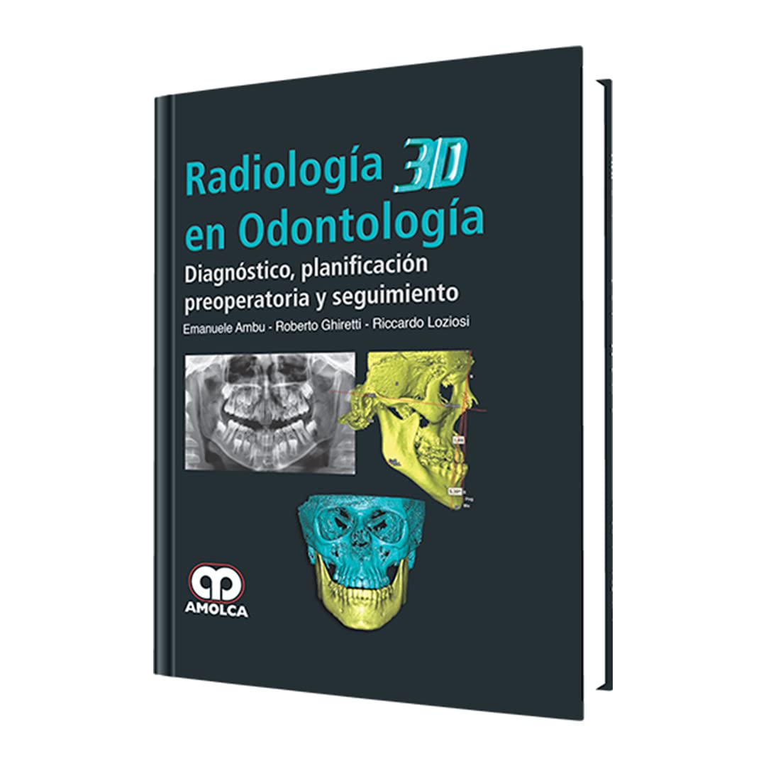 AMBU RADIOLOGIA 3D EN ODONTOLOGIA DIAGNOSTICO PLANIFICACION