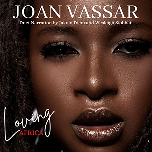 Loving Africa | Joan Vassar episode artwork