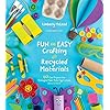 Fun and Easy Crafting with Recycled Materials: 60 Cool Projects that Reimagine Paper Rolls, Egg Cartons, Jars and More!
