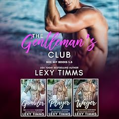 The Gentleman's Club Box Set, Books 1-3 Audiolibro Por Lexy Timms arte de portada