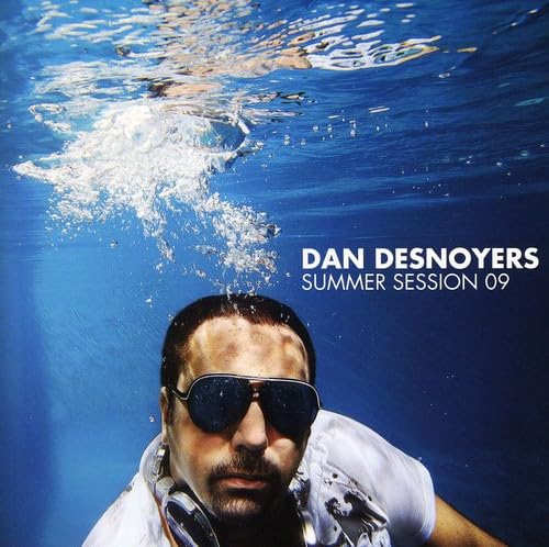 Summer Session 2009 [Audio CD] Dan Desnoyers and Various
