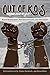 Out of K.O.S. (Knowledge of Self): Black Masculinity, Psychopathology, and Treatment (Black Studies and Critical Thinking)