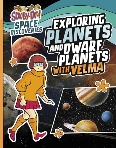Exploring Planets and Dwarf Planets with Velma (Scooby-Doo Space Discoveries)
