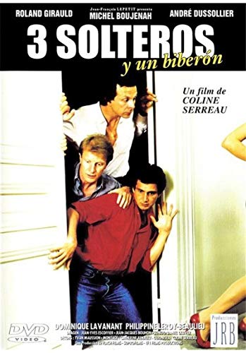 3 Solteros Y Un Biberon (Trois Hommes Et Un Couffin)