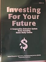 Investing for Your Future: A Cooperative Extension System Basic Investing Home Study Course (Nraes (Series), 156.) 0935817808 Book Cover