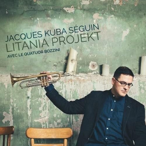 Litania Projekt [Audio CD] Jacques Kuba Séguin (avec le quatuor Bozzini)