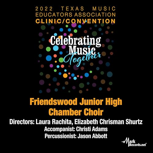 Friendswood Junior High Chamber Choir