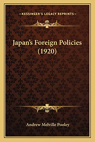 Japan's Foreign Policies (1920)