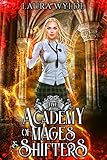 Academy of Mages and Shifters V: A Reverse Harem Paranormal Romance (English Edition)