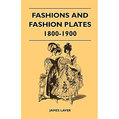 Fashions and Fashion Plates 1800-1900