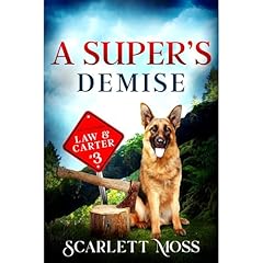 A Super's Demise Audiolibro Por Scarlett Moss arte de portada