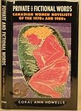 Photo Gallery private and fictional words: canadian women novelists of the 1970 s and 1980 s Photo Gallery private and fictional words: canadian women novelists of the 1970 s and 1980 s