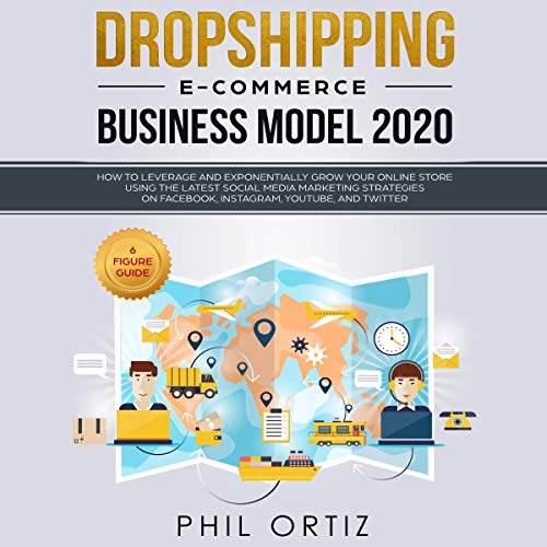 Dropshipping E-Commerce Business Model 2020