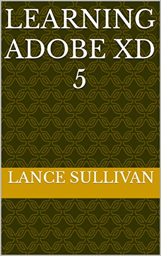LEARNING ADOBE XD 5
