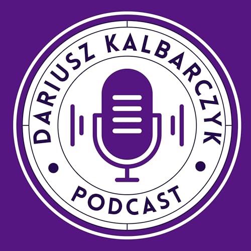 Couverture de Dariusz Kalbarczyk Podcast