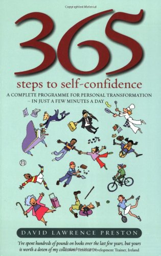 Buy 365 Steps To Self-Confidence 3e: A Complete Programme for Personal Transformation - in Just a Few Minutes a Day — BookShops.in