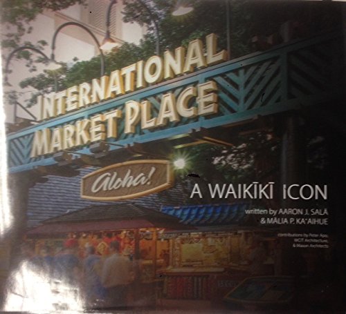 International Market Place A Waikiki Icon