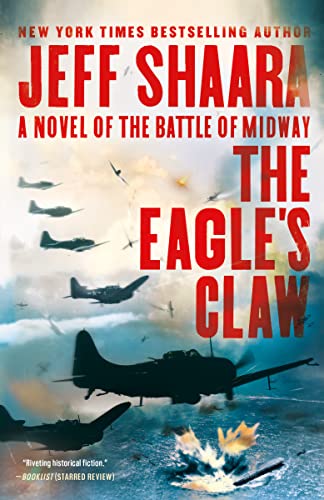  The Eagle\'s Claw: A Novel of the Battle of Midway (English Edition)