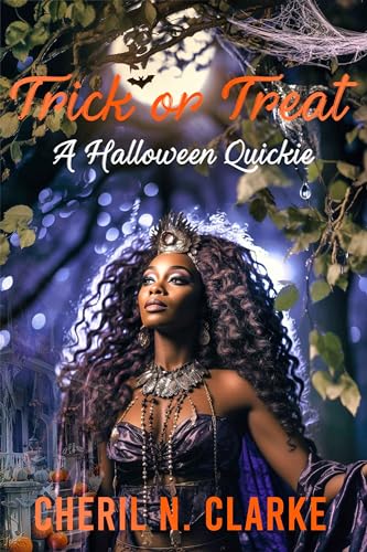 Trick or Treat: A Halloween Quickie (Angela’s Liberating Halloweens)