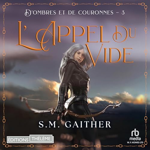 Page de couverture de L'Appel du Vide: D ombres et de Couronnes 3