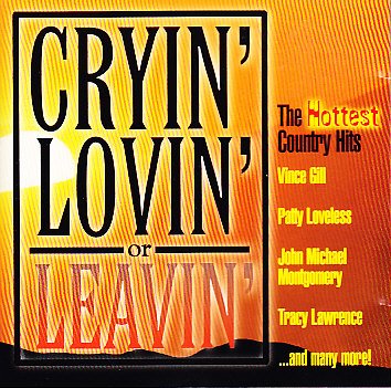 CRYIN' LOVIN' LEAVIN' [Audio CD]