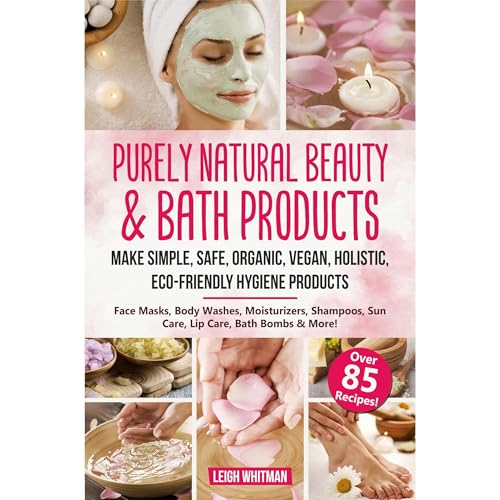 Purely Natural Beauty &amp;amp; Bath Products by Leigh Whitman episode artwork