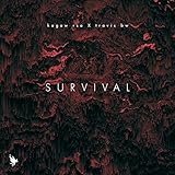 Survival (feat. Travis Bw)