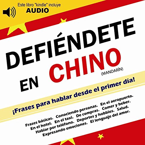 Defiéndete en Chino Mandarín: Frases para hablar desde el primer ...