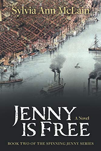 Jenny is Free: A Novel (Spinning Jenny)