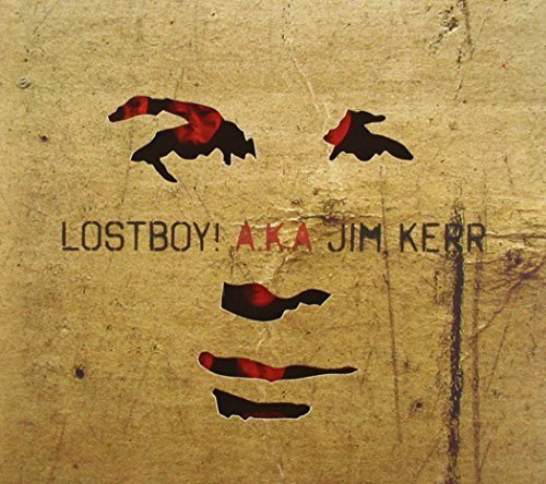 Lostboy by Jim Kerr (2011-07-19)