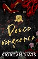 Douce vengeance (L’Élite de Rydeville) (French Edition) 1917550804 Book Cover