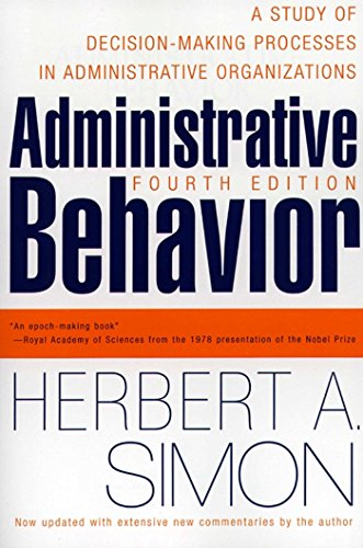 Télécharger Administrative Behavior, 4th Edition: A Study of Decision-making Processes in Administrative Organis Francais PDF